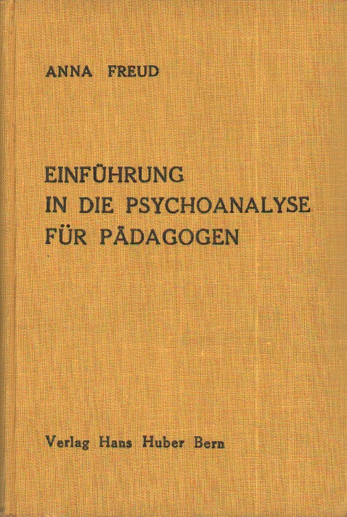 Einführung in die Psychoanalyse für Pädagogen - Cover