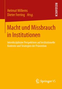 Macht und Missbrauch in Institutionen