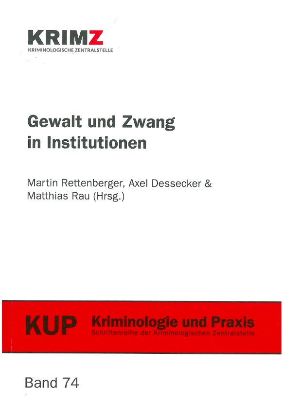 Gewalt und Zwang in Institutionen