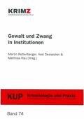 Gewalt und Zwang in Institutionen