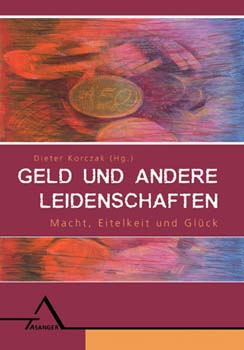 Korczak - Geld und andere Leidenschaften