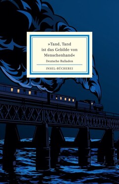 »Tand, Tand ist das Gebilde von Menschenhand«