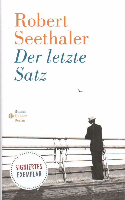 Der letzte Satz -signiert