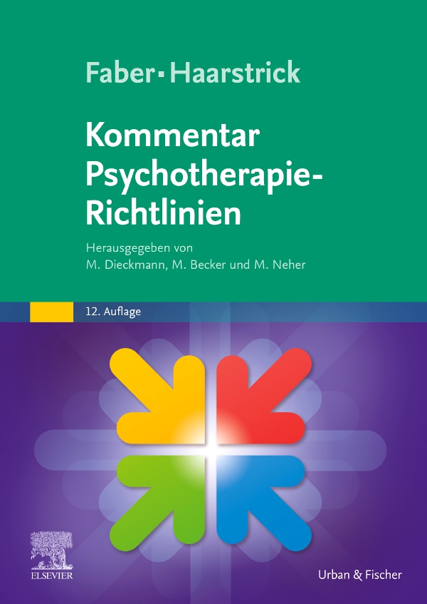 Faber / Haarstrick. Kommentar Psychotherapie-Richtlinien