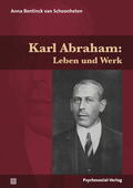 Karl Abraham: Leben und Werk