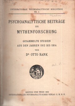 Psychoanalytische Beiträge zur Mythenforschung