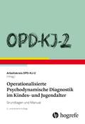 OPD-KJ-2 - Operationalisierte Psychodynamische Diagnostik im Kindes-
und Jugendalter