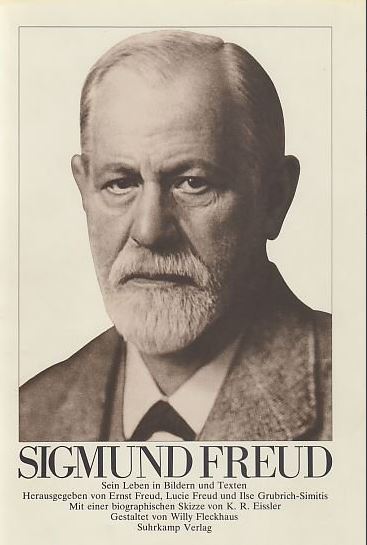 Eissler: Sigmund Freud. - Sein Leben in Bildern und Texten, EA 1977