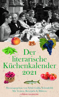 Der literarische Küchenkalender 2021