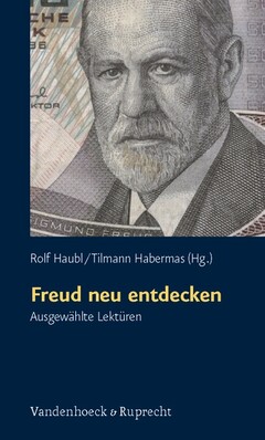 Freud neu entdecken