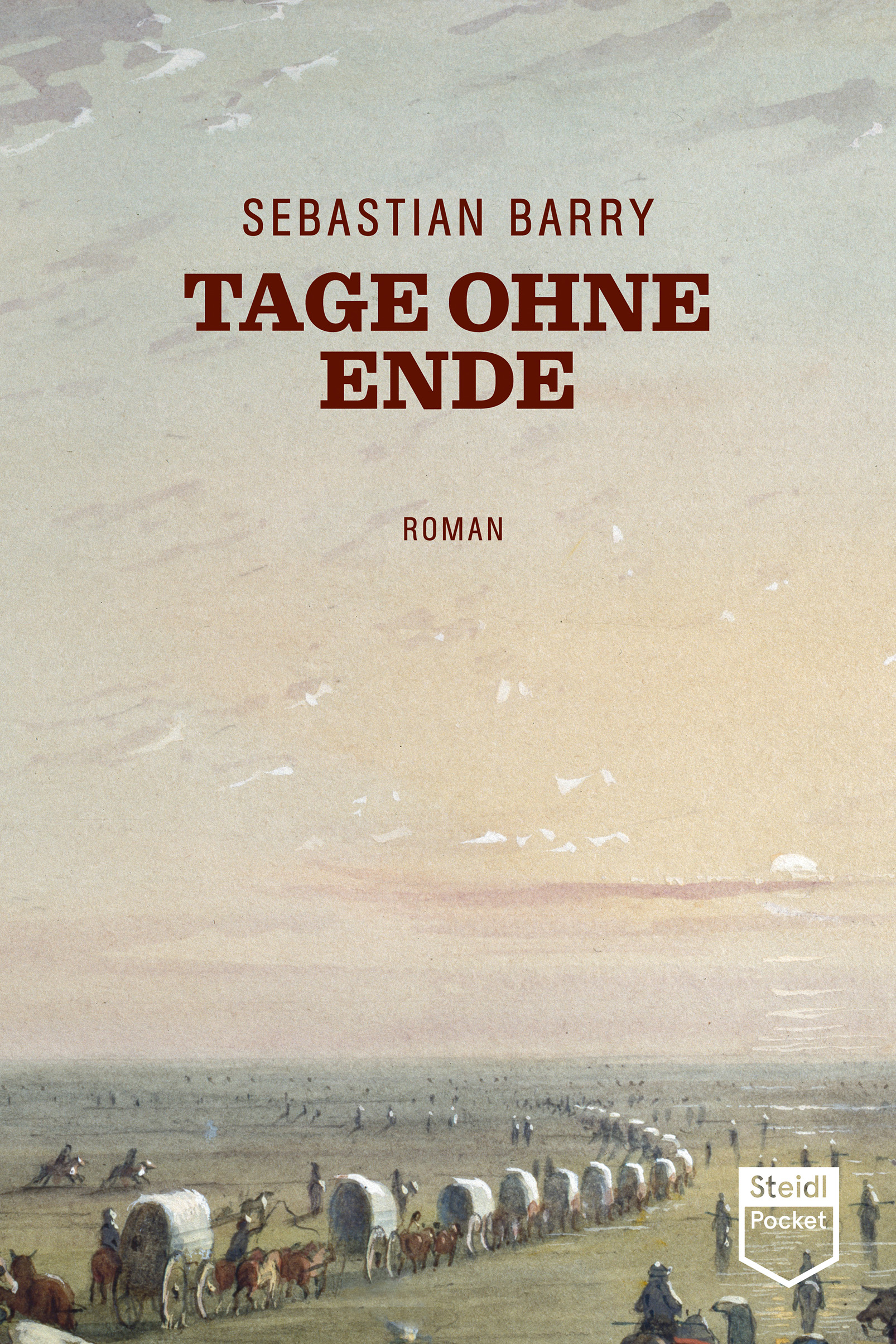 Tage ohne Ende (Steidl Pocket)