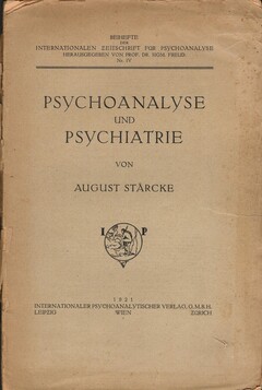 Psychoanalyse und Psychiatrie