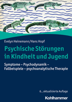 Psychische Störungen in Kindheit und Jugend