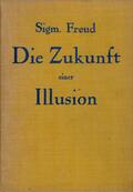 Die Zukunft einer Illusion