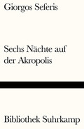 Sechs Nächte auf der Akropolis