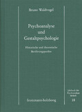 Psychoanalyse und Gestaltpsychologie