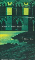 ›Schule für höhere Töchter‹ UND ›Tödliches Erbe‹