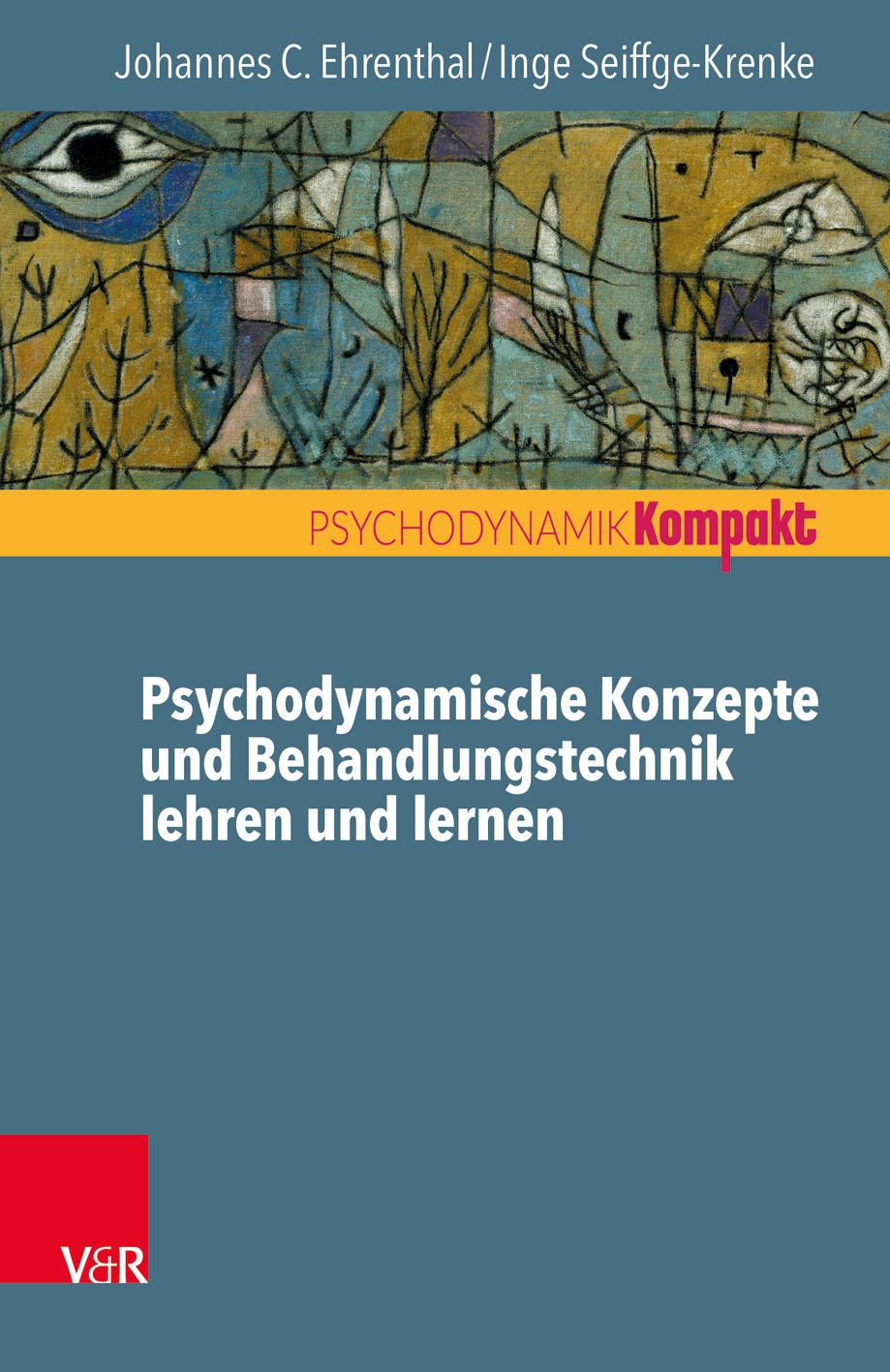 Psychodynamische Konzepte und Behandlungstechnik lehren und lernen