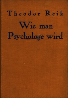 Wie man Psychologe wird - Und andere Beiträge