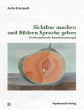 Sichtbar machen und Bildern Sprache geben