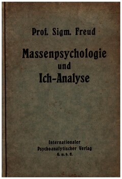 Massenpsychologie und Ich-Analyse