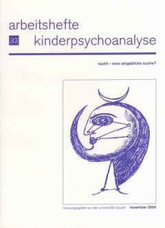 Zeitschrift ›Arbeitshefte Kinderpsychoanalyse‹