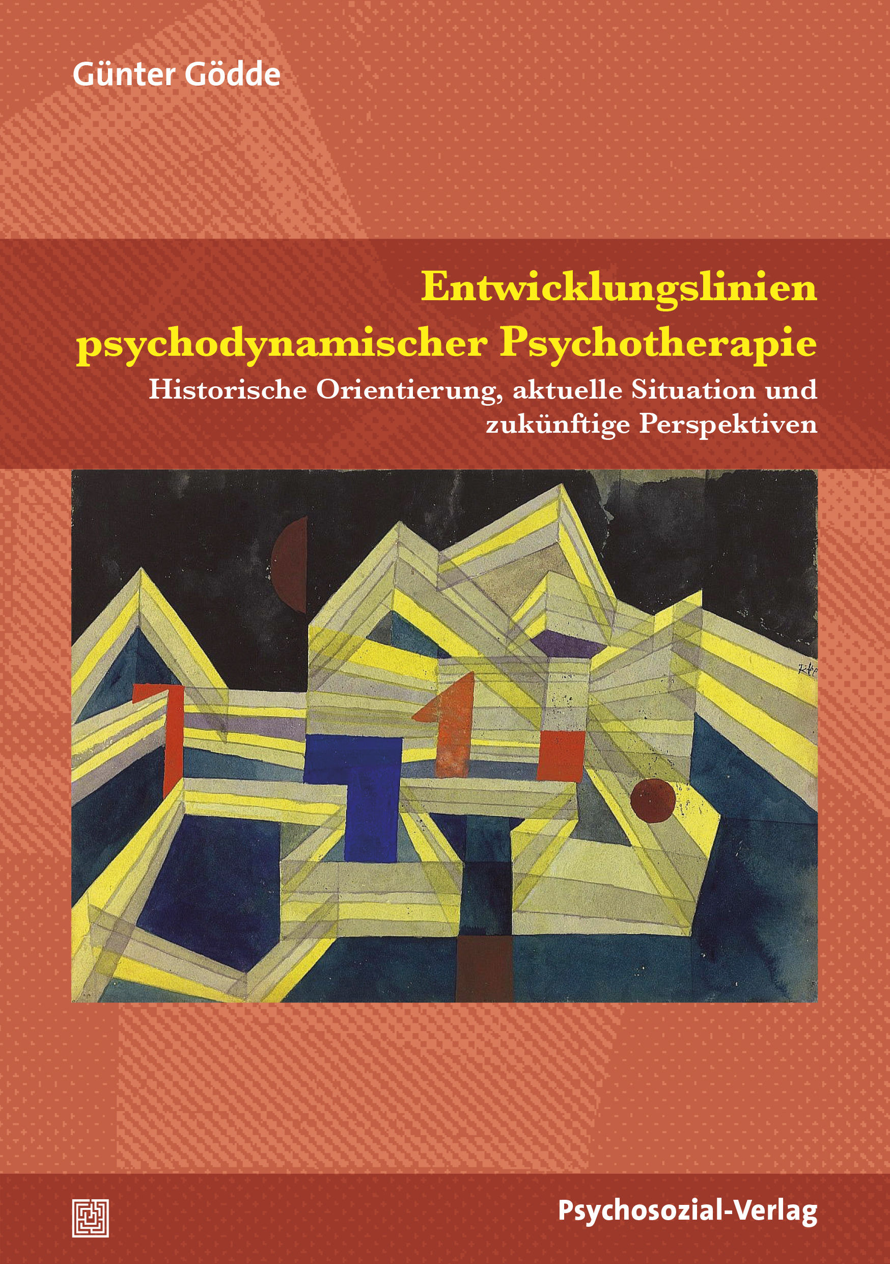 Entwicklungslinien psychodynamischer Psychotherapie