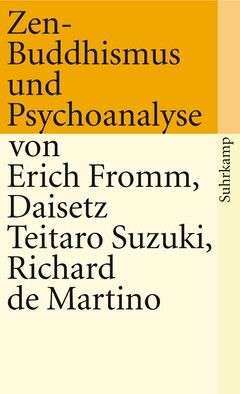 Zen-Buddhismus und Psychoanalyse