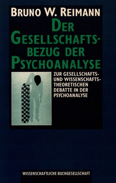 Der Gesellschaftsbezug der Psychoanalyse