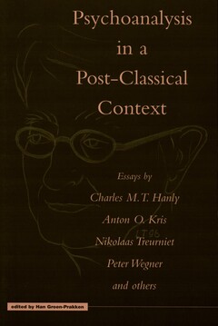 Psychoanalysis in a Post-Classical Context