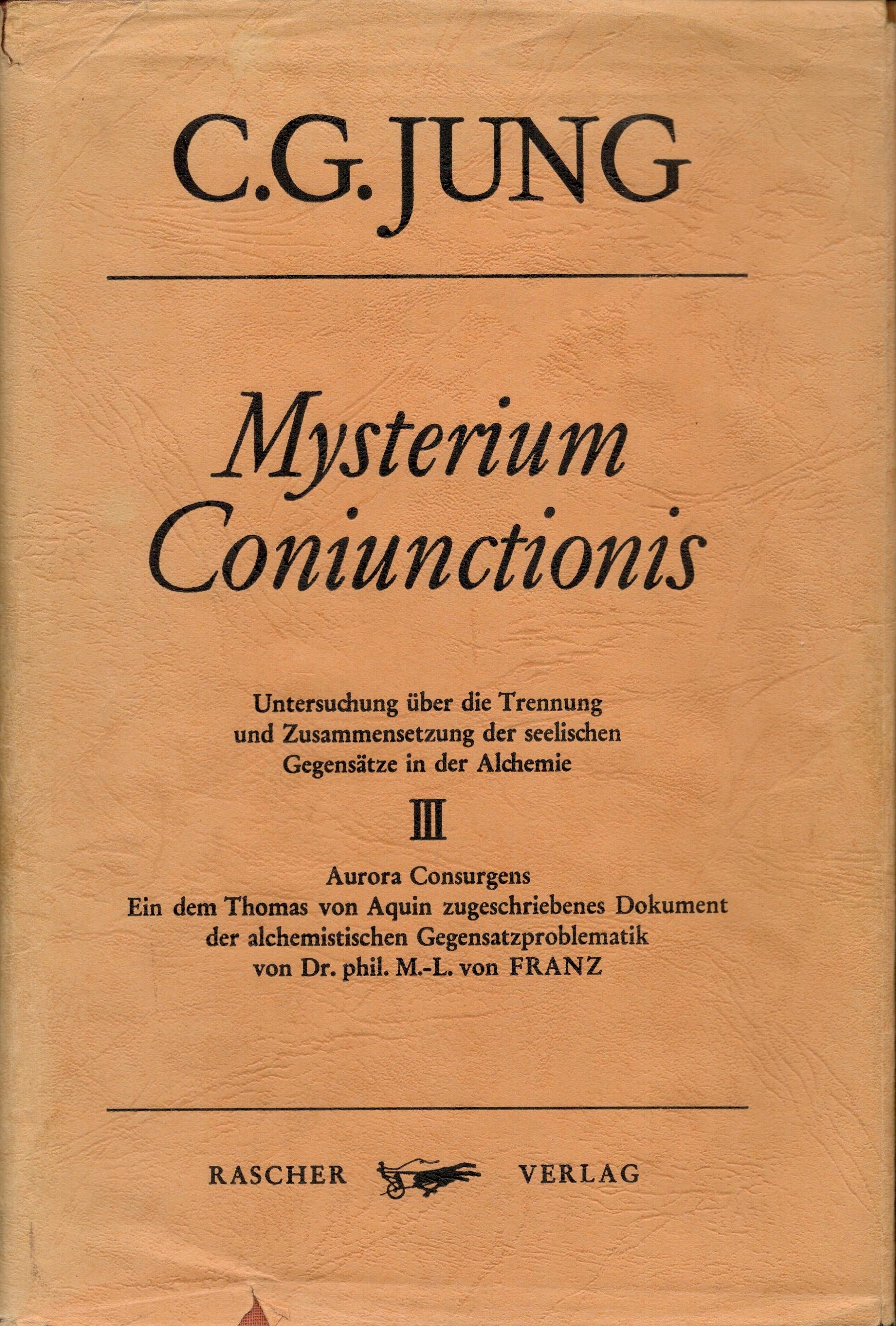 Mysterium Coniunctionis Bd III