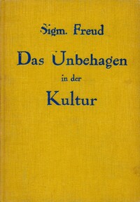 Das Unbehagen in der Kultur