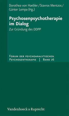 Forum der psychoanalytischen Psychosentherapie