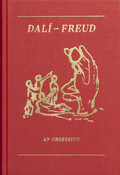 Dali - Freud. An Obsession