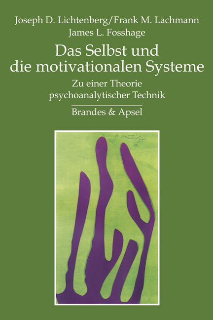 Das Selbst und die motivationalen Systeme