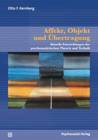 Affekt, Objekt und Übertragung