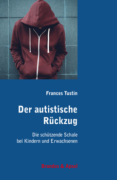 Der autistische Rückzug