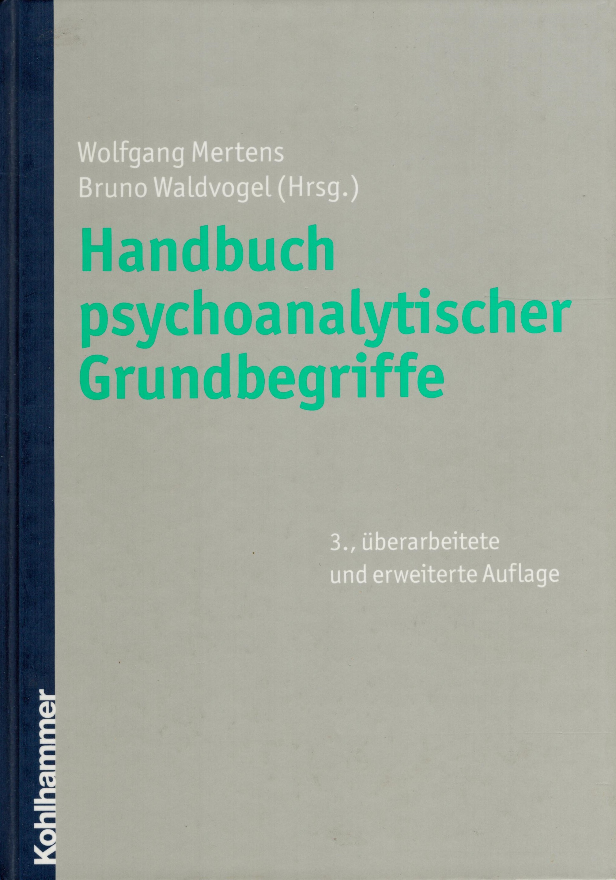 Handbuch psychoanalytischer Grundbegriffe - 3. Auflage