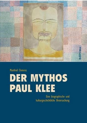 Manfred Clemenz - Mythos Paul Klee