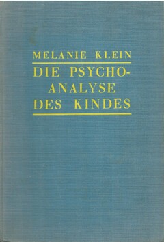 Die Psychoanalyse des Kindes