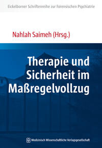 Eickelborner Schriftenreihe zur Forensischen Psychiatrie (2017)