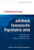 Eickelborner Schriftenreihe zur Forensischen Psychiatrie (2019)