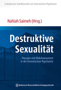 Eickelborner Schriftenreihe zur Forensischen Psychiatrie (2018)