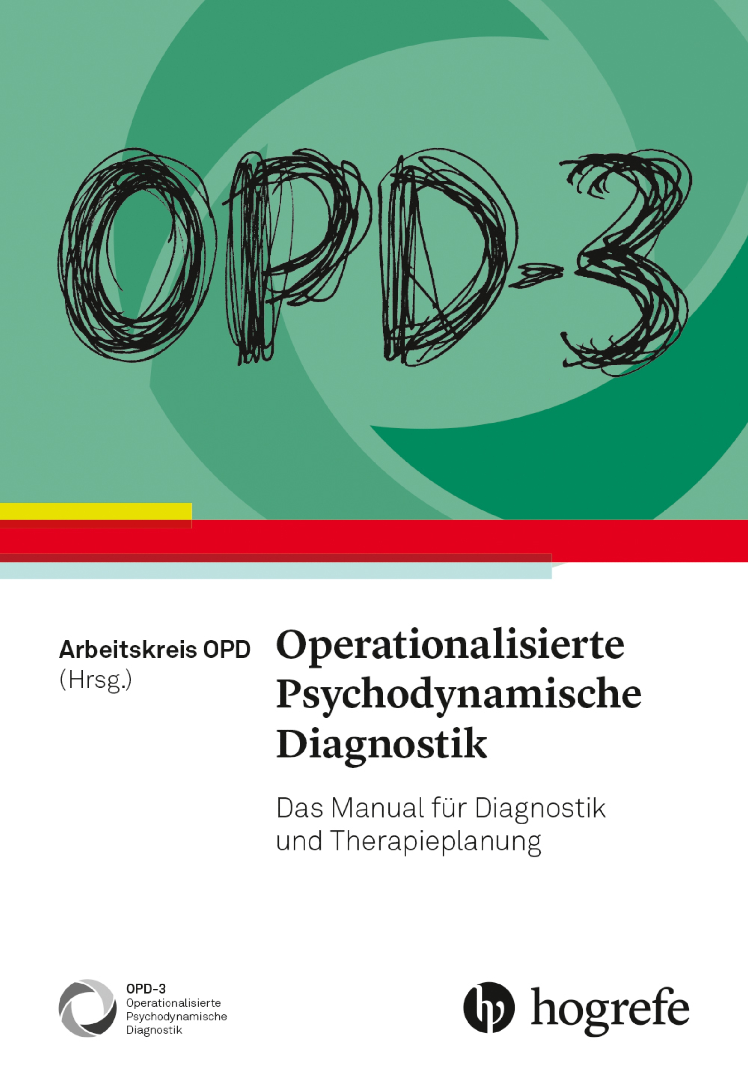 Kopie von OPD-3 - Operationalisierte Psychodynamische Diagnostik