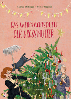 Das Weihnachtsduell der Großmütter