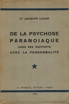 De la Psychose Paranoïaque