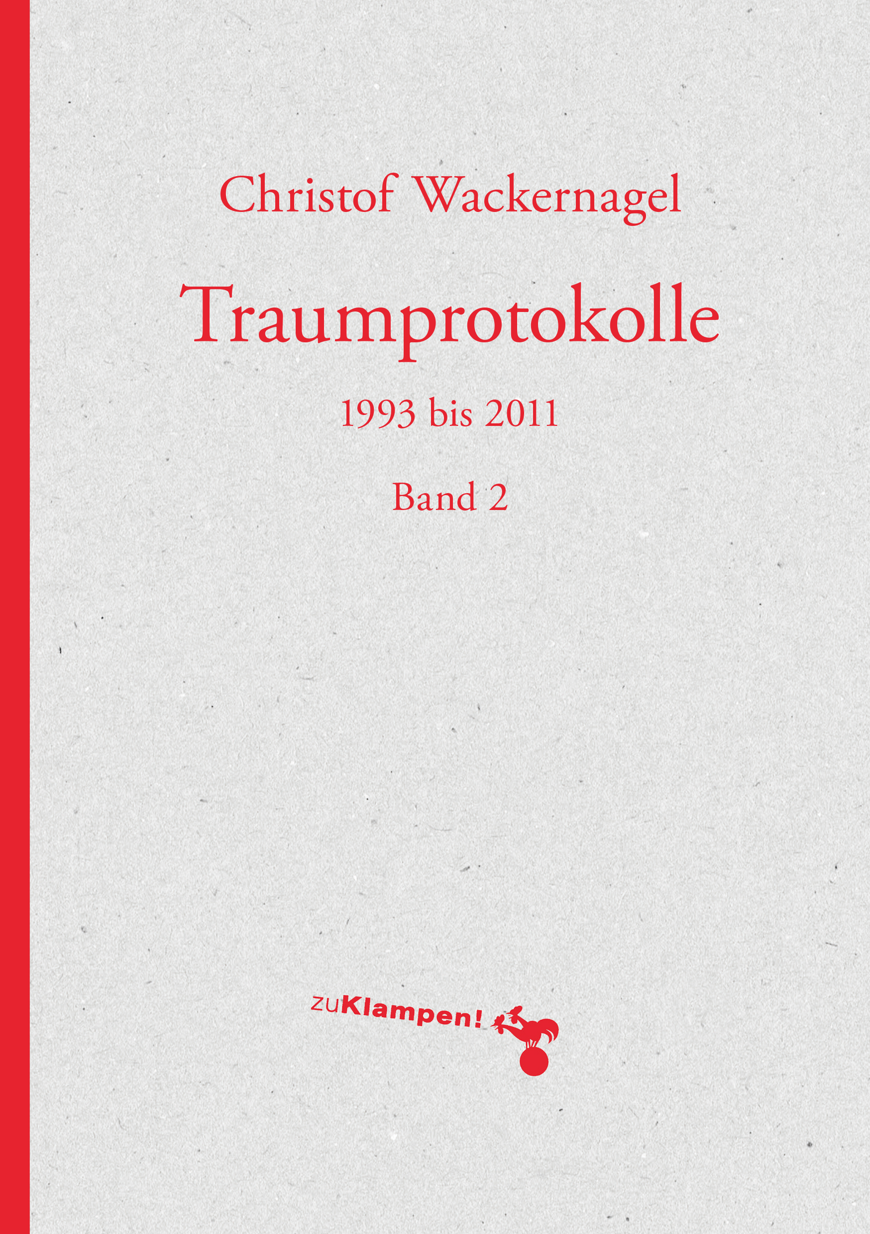 Band 2: Traumprotokolle