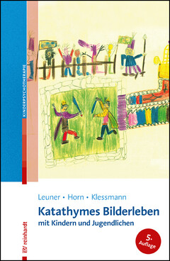 Katathymes Bilderleben mit Kindern und Jugendlichen