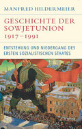 Geschichte der Sowjetunion 1917-1991