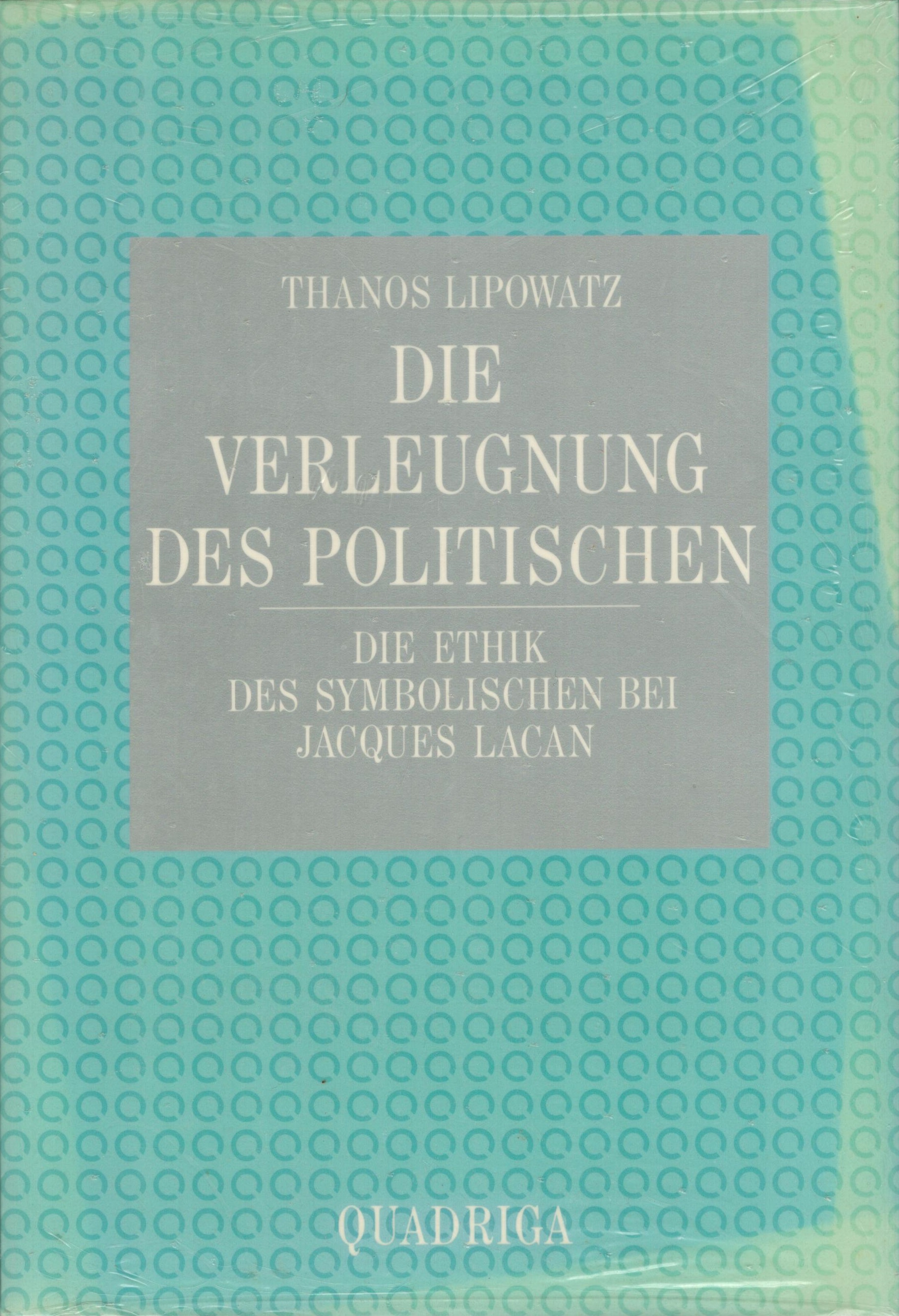 Die Verleugnung des Politischen - Cover